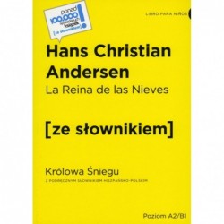 La Reina de Las Nieves /...