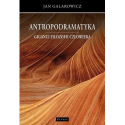 Antropodramatyka. Giganci...