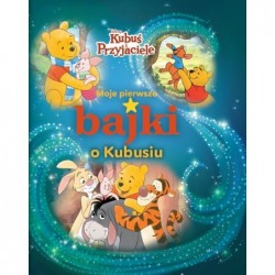 Moje pierwsze bajki o...