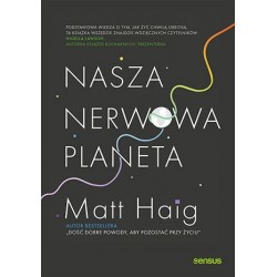 Nasza nerwowa planeta