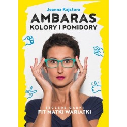 Ambaras, kolory i pomidory....