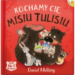 Kochamy cię, Misiu Tulisiu
