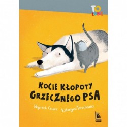 Kocie kłopoty Grzecznego psa