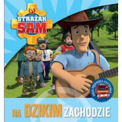 Strażak Sam. Na Dzikim...