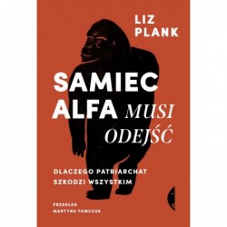 Samiec alfa musi odejść....