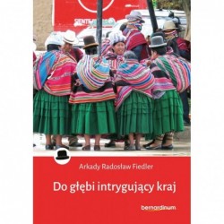 Do głębi intrygujący kraj 