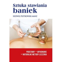 Sztuka stawiania baniek....