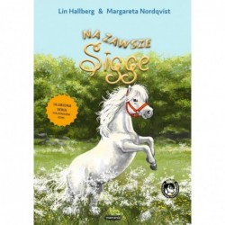 Sigge. Na zawsze, Sigge