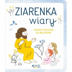 Ziarenka wiary. Pierwszy...