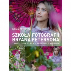Szkoła fotografii Bryana...