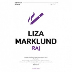 Annika Bengtzon. 3. Raj