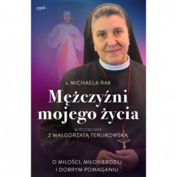Mężczyźni mojego życia. O...