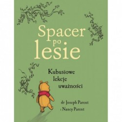 Spacer po lesie. Kubusiowe...