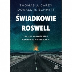 Świadkowie Roswell. Kulisy...