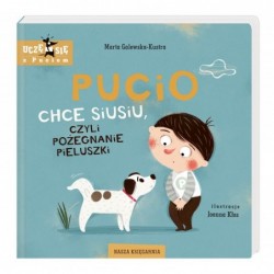 Pucio chce siusiu, czyli...