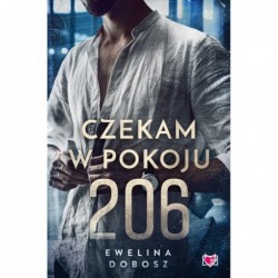 Czekam w pokoju 206