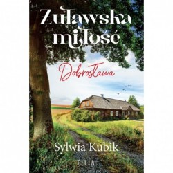 Żuławska miłość. Dobrosława