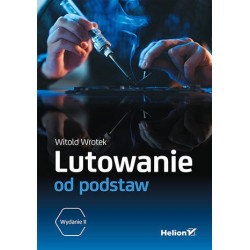 Lutowanie od podstaw....