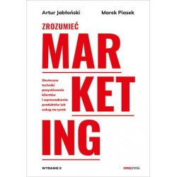 Zrozumieć marketing. Wydanie 2