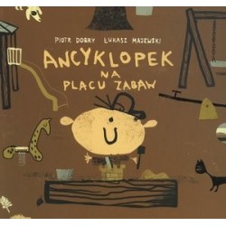 Ancyklopek na placu zabaw