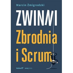 Zwinni. Zbrodnia i Scrum
