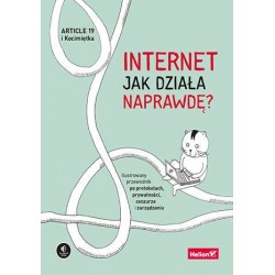 Internet. Jak działa...