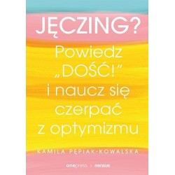 Jęczing? Powiedź `dość!` i...