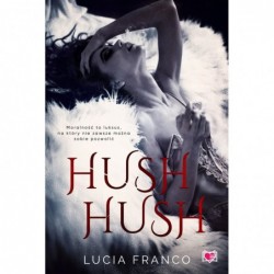 Hush hush