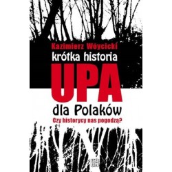 Krótka historia UPA dla...