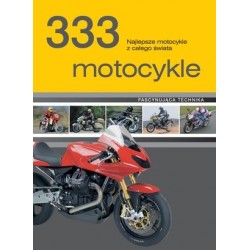 333 motocykle. Najlepsze...