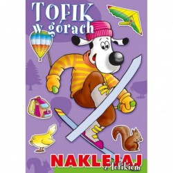 Tofik w górach. Naklejaj z...