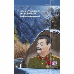 Granice marzeń. O państwach...